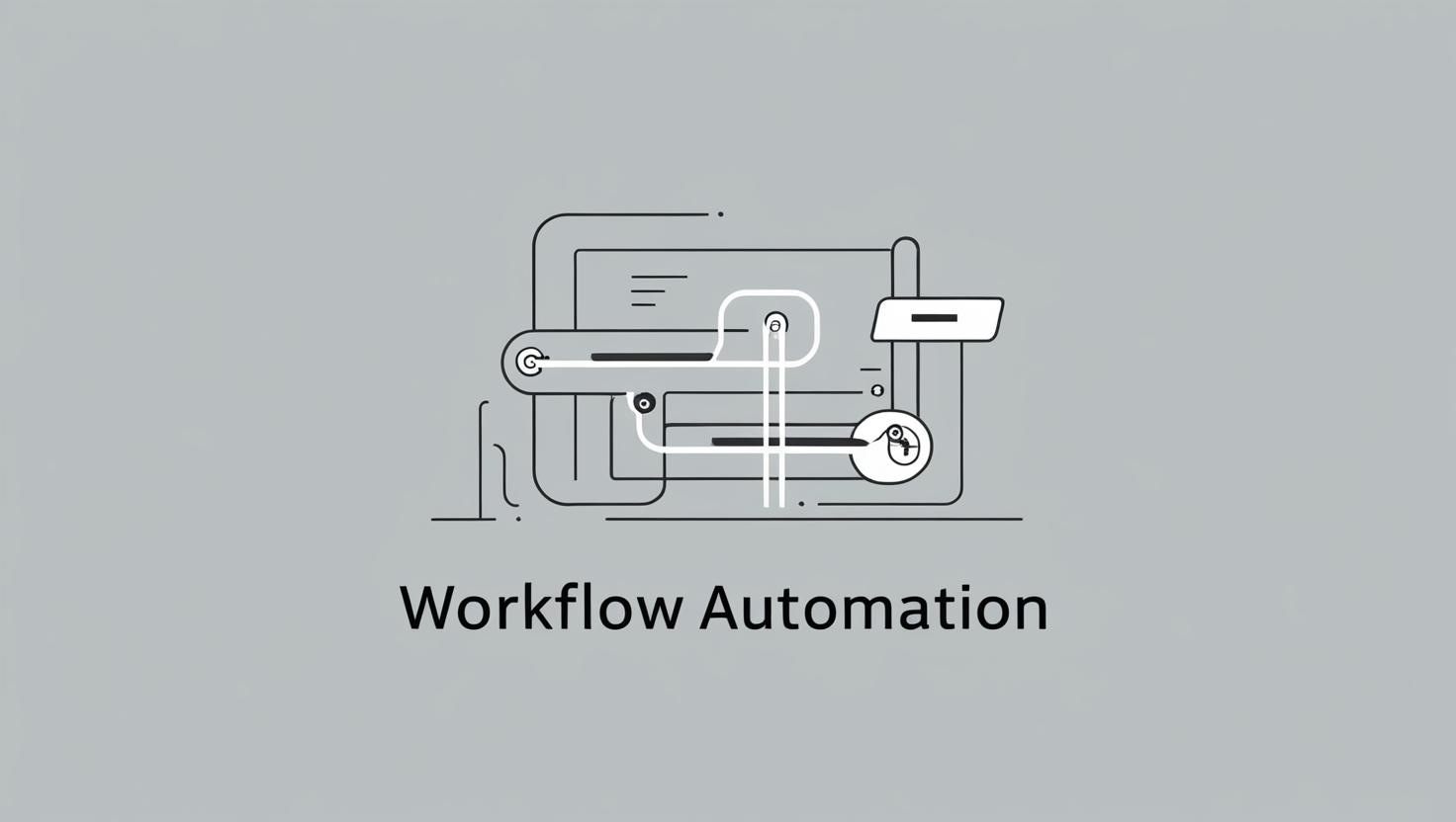 Workflow Automation